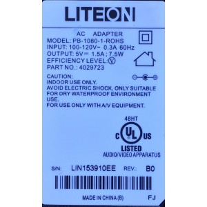 ADAPTADOR LITEON VCA / NUMERO DE PARTE 4029723 / MODELO PB-1080-1-ROHS / ENTRADA VCA 100-120V~ 50-60Hz .3A / SALIDA VCD 5V-1.5A   	